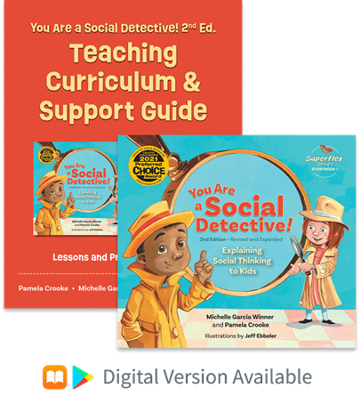 You Are a Social Detective!: Curriculum Guide + Storybook (2-book teaching set)