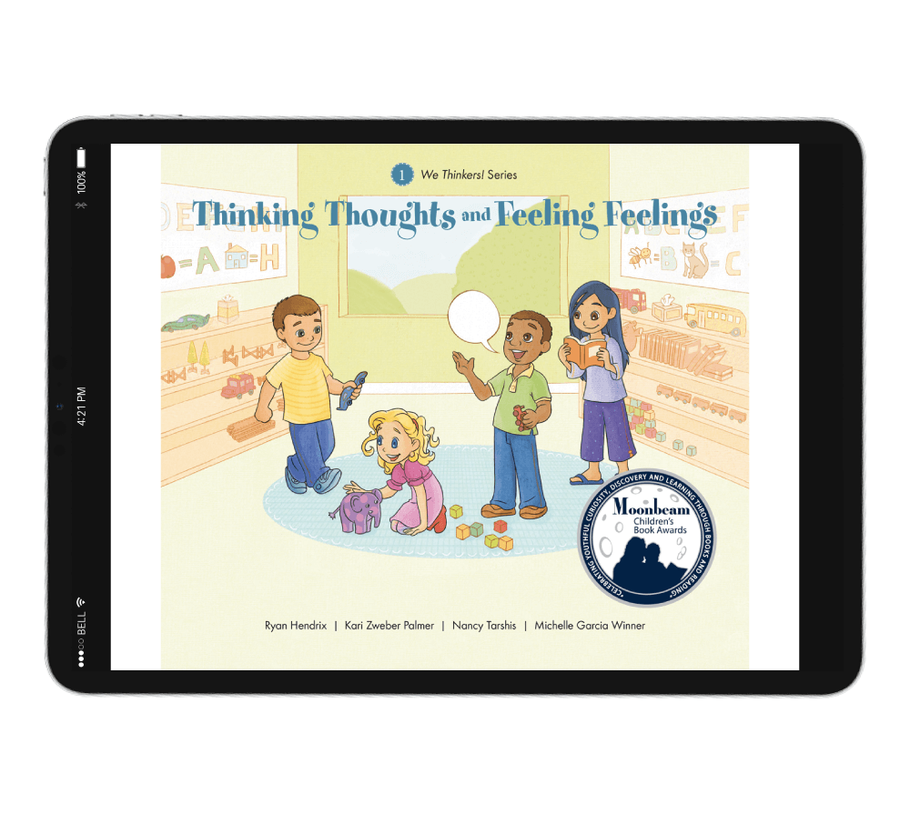 We Thinkers Storybook 1: Thinking Thoughts and Feeling Feelings